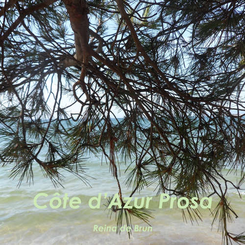 Hoerbuch Cote d' Azur Prosa - Reina De Brun - Reina de Brun