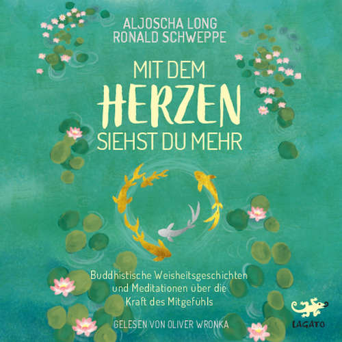 Hoerbuch Mit dem Herzen siehst du mehr - Aljoscha Long - Oliver Wronka
