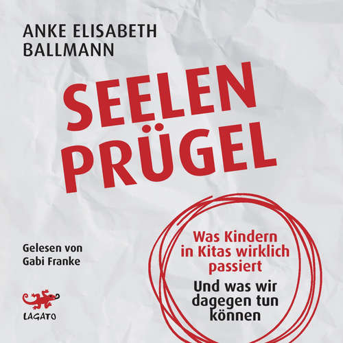 Hoerbuch Seelenprügel - Anke Elisabeth Ballmann - Gabi Franke