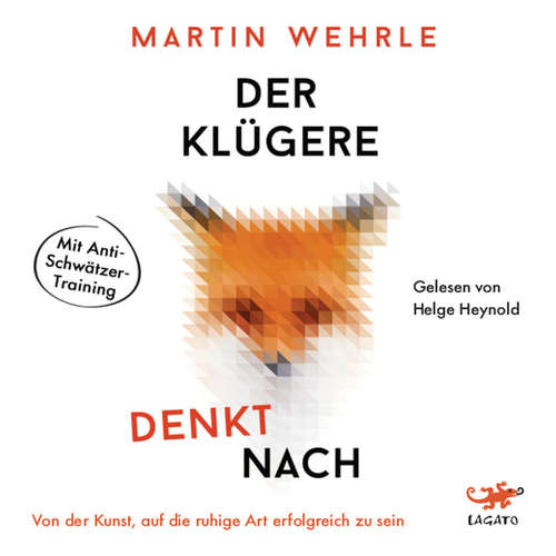Hoerbuch Der Klügere denkt nach - Martin Wehrle - Helge Heynold