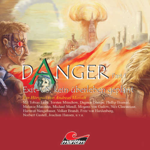 Hoerbuch Danger, Part 1: Exit-US, kein Überleben geplant - Andreas Masuth - Tobias Lelle Hoerbuch Danger, Part 1: Exit-US, kein Überleben geplant - Andreas Masuth - Tobias Lelle