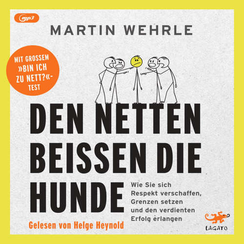 Hoerbuch Den Netten beißen die Hunde - Martin Wehrle - Helge Heynold