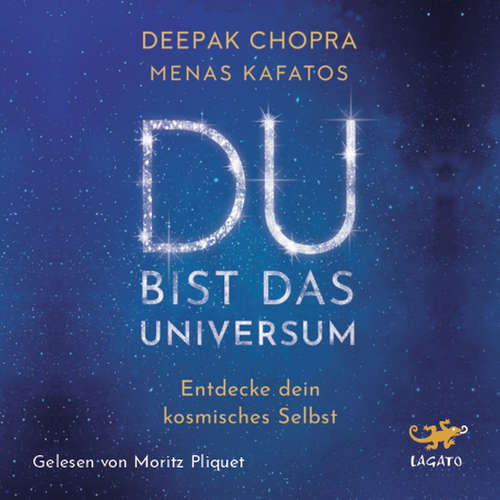 Hoerbuch Du bist das Universum - Dr. Deepak Chopra - Moritz Pliquet