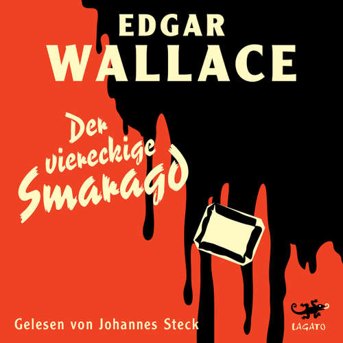 Hoerbuch Der viereckige Smaragd - Edgar Wallace - Johannes Steck