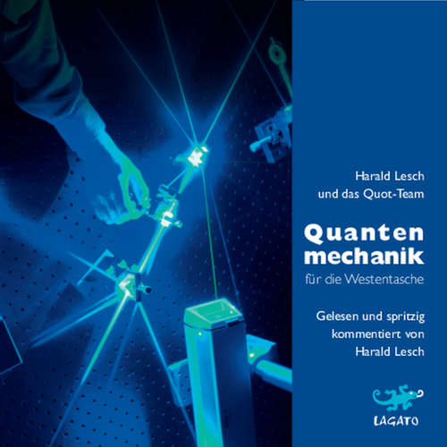 Hoerbuch Quantenmechanik für die Westentasche - Harald Lesch - Harald Lesch