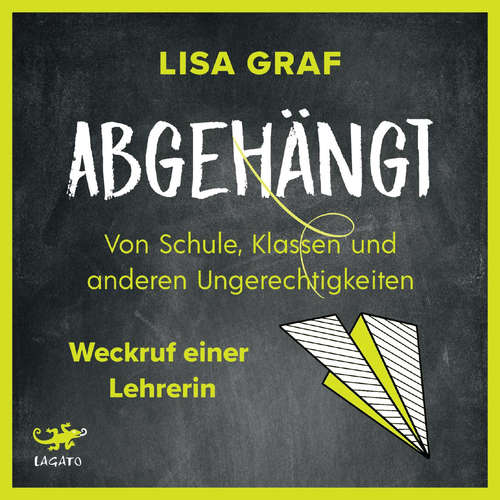 Hoerbuch Abgehängt - Lisa Graf - Sarah Arndtz