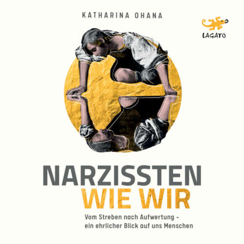 Hoerbuch Narzissten wie wir - Katharina Ohana - Felicity Grist