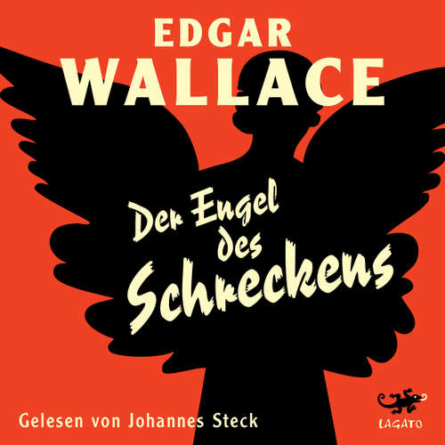 Hoerbuch Der Engel des Schreckens - Edgar Wallace - Johannes Steck
