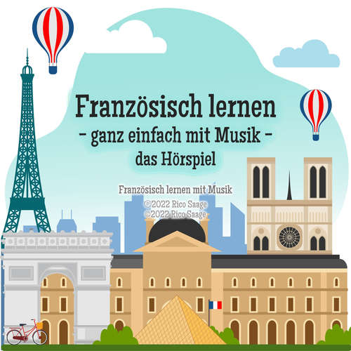 Hoerbuch Französisch lernen - ganz einfach mit Musik - das Hörspiel - Rico Saage - Rico Saage