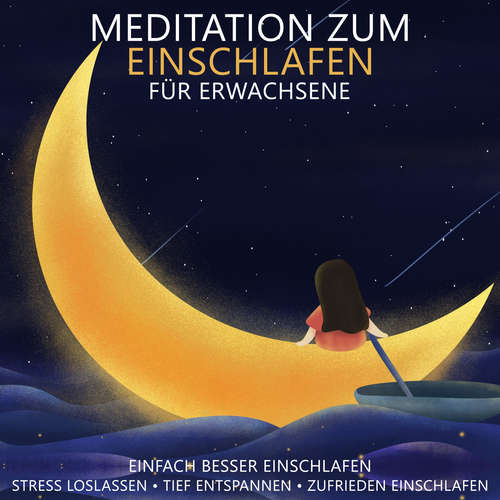 Hoerbuch Meditation zum Einschlafen für Erwachsene - Einfach besser einschlafen - Raphael Kempermann - Raphael Kempermann