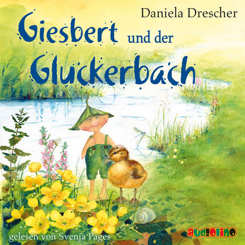 Hoerbuch Giesbert und der Gluckerbach - Daniela Drescher - Svenja Pages