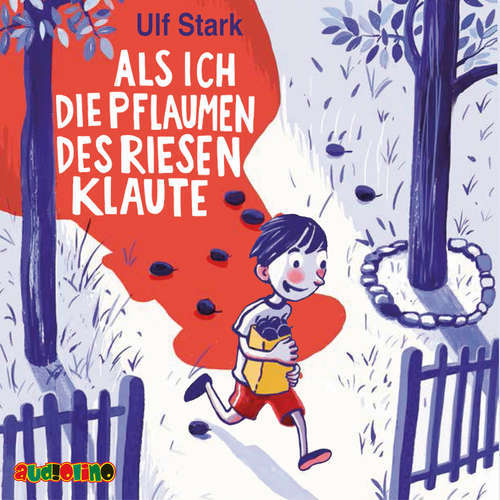Hoerbuch Als ich die Pflaumen des Riesen klaute - Ulf Stark - Konstantin Graudus