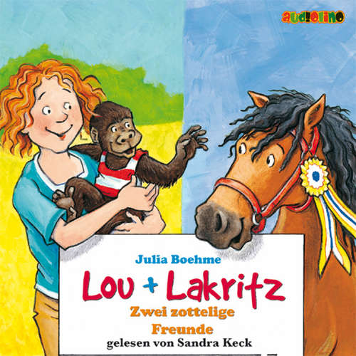 Hoerbuch Lou + Lakritz (2): Zwei zottelige Freunde - Julia Boehme - Sandra Keck
