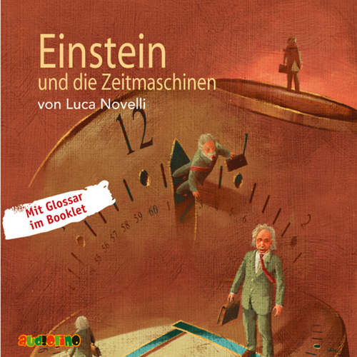 Hoerbuch Einstein und die Zeitmaschinen - Luca Novelli - Siegfried W. Kernen