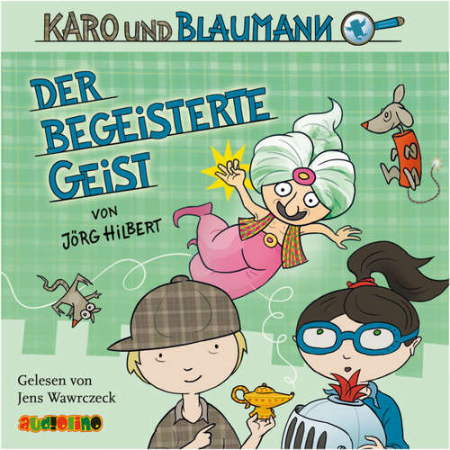 Hoerbuch Karo und Blaumann (3): Der begeisterte Geist - Jörg Hilbert - Jens Wawrczeck