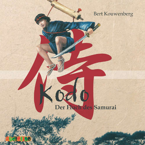 Hoerbuch Kodo: Der Fluch des Samurai - Bert Kouwenberg - Rolf Becker
