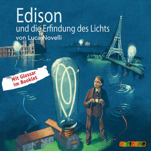 Hoerbuch Edison und die Erfindung des Lichts - Luca Novelli - Peter Kaempfe