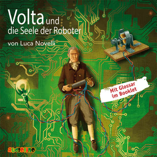 Hoerbuch Volta und die Seele der Roboter - Luca Novelli - Peter Kaempfe