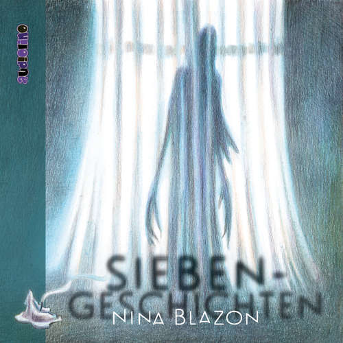 Hoerbuch Siebengeschichten - Nina Blazon - Peter Kaempfe
