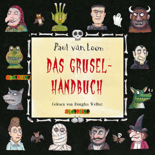 Hoerbuch Das Gruselhandbuch - Paul van Loon - Douglas Welbat