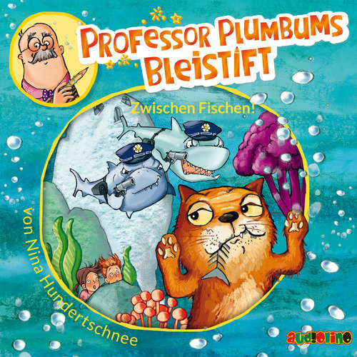 Hoerbuch Professor Plumbums Bleistift (2) - Nina Hundertschnee - Konstantin Graudus