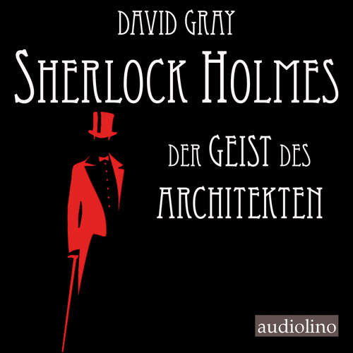 Hoerbuch Sherlock Holmes - David Gray - Jürgen Uter