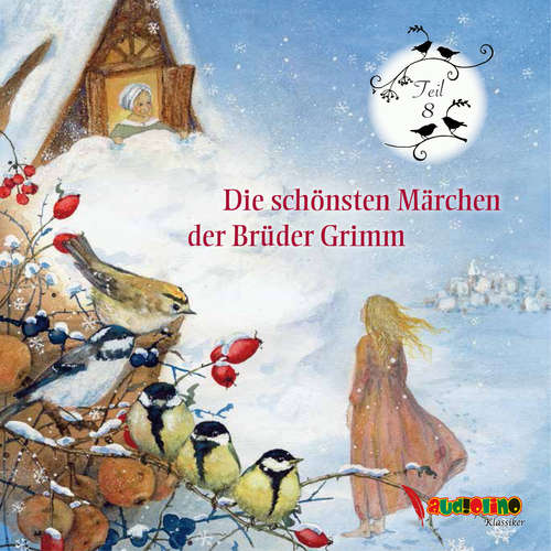 Hoerbuch Die schönsten Märchen der Brüder Grimm - Jakob Grimm - Anne Moll