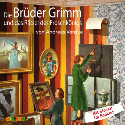 Hoerbuch Die Brüder Grimm und das Rätsel des Froschkönigs - Andreas Venzke - Peter Kaempfe