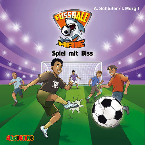 Hoerbuch Fußball-Haie (5): Spiel mit Biss - Andreas Schlüter - Fjodor Olev