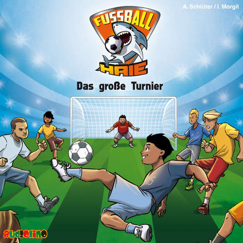 Hoerbuch Fußball-Haie (2): Das große Turnier - Andreas Schlüter - Fjodor Olev