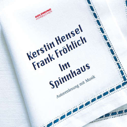 Hoerbuch Im Spinnhaus - Kerstin Hensel - Kerstin Hensel