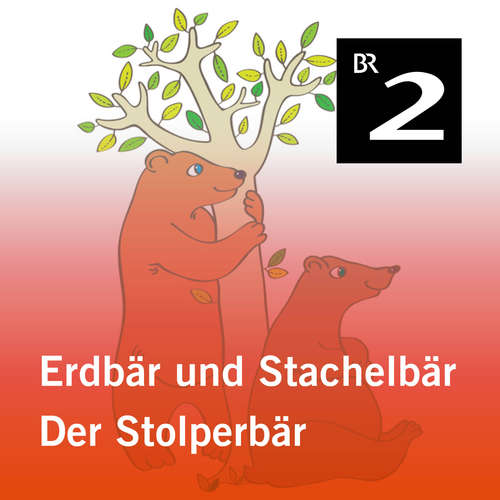 Hoerbuch Erdbär und Stachelbär: Der Stolperbär - Olga-Louise Dommel - Monika Schwarz