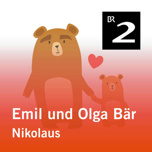 Hoerbuch Emil und Olga Bär: Nikolaus - Christa Kemper - Monika Schwarz