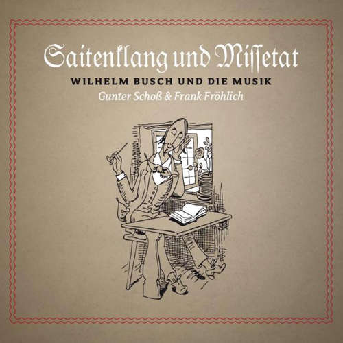 Hoerbuch Saitenklang und Missetat - Frank Fröhlich - Gunter Schoß
