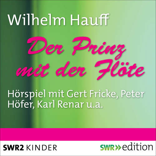 Hoerbuch Der Prinz mit der Flöte - Peter Adler - Gerd Fricke