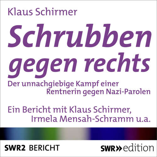 Hoerbuch Schrubben gegen Rechts - Klaus Schirmer - Irmela Mensah-Schramm