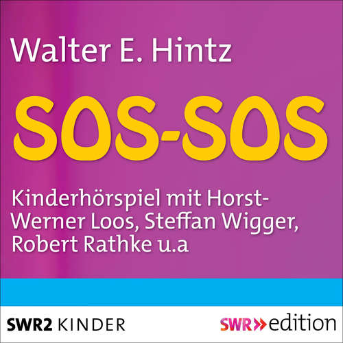 Hoerbuch SOS-SOS - Werner E. Hintz - Herbert Schimkat