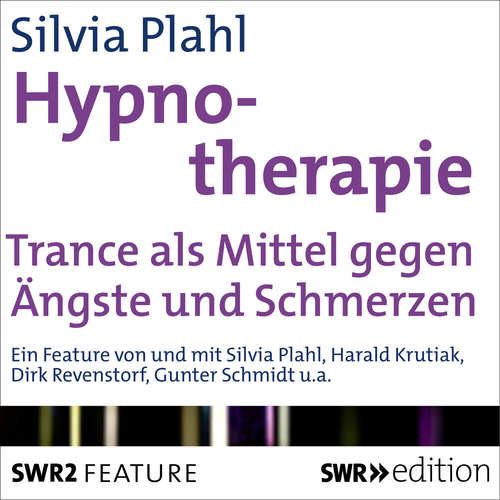 Hoerbuch Hypnotherapie - Silvia Plahl - Silvia Plahl