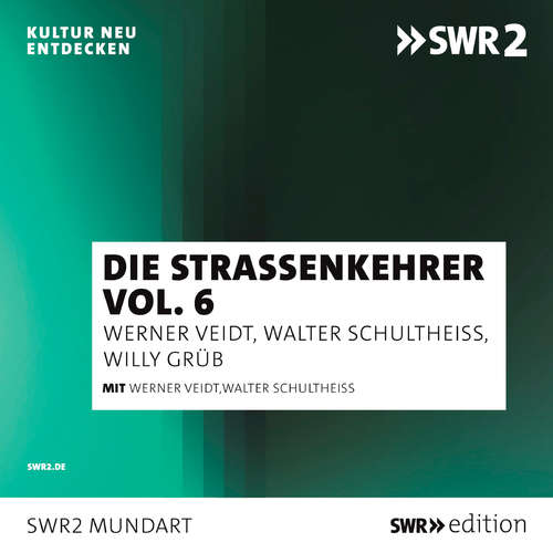 Hoerbuch Die Straßenkehrer, Vol. 6 - Walter Schulheiß - Walter Schulheiß