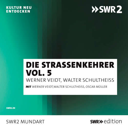 Hoerbuch Die Straßenkehrer, Vol. 5 - Walter Schulheiß - Walter Schulheiß