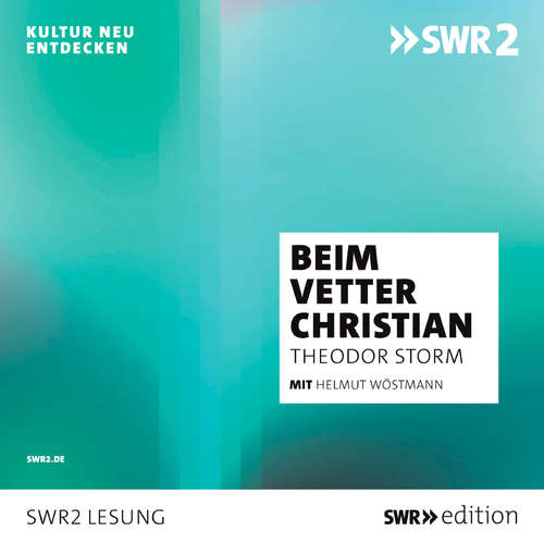 Hoerbuch Beim Vetter Christian - Theodor Storm - Helmut Wöstmann