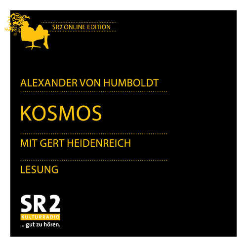 Hoerbuch Kosmos - Alexander von Humboldt - Gert Heidenreich