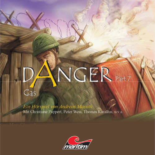 Hoerbuch Danger, Part 7: Gas - Andreas Masuth - Claus Wilcke