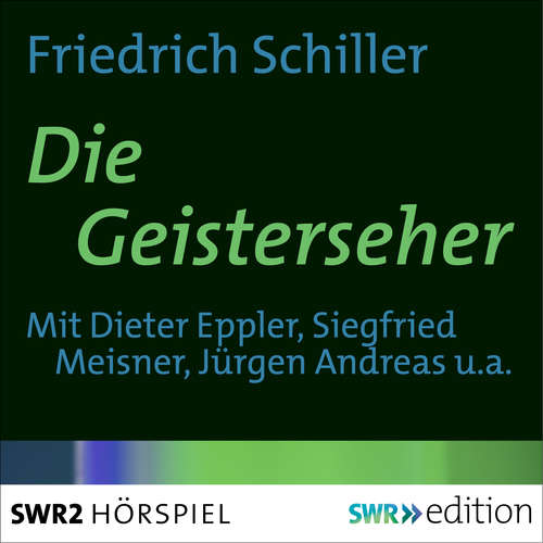 Hoerbuch Die Geisterseher - Friedrich Schiller - Dieter Eppler