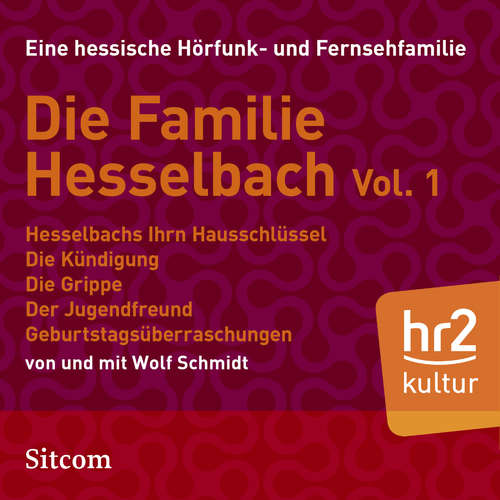 Hoerbuch Familie Hesselbach Vol. 1 - Wolf Schmidt - Anny Hannewald