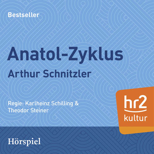 Hoerbuch Anatol - Arthur Schnitzler - Hans Madin
