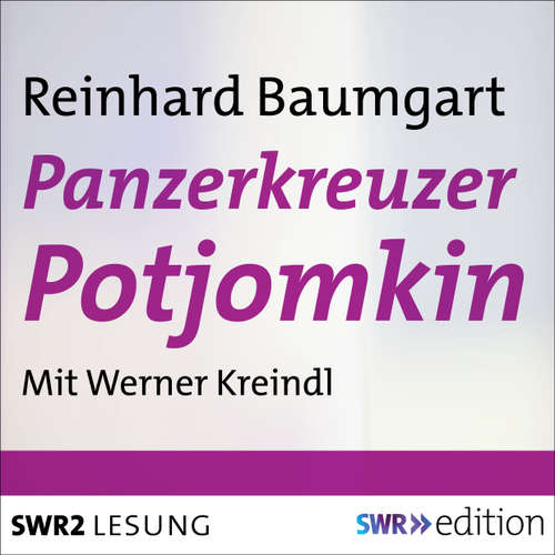 Hoerbuch Panzerkreuzer Potjomkin - Reinhard Baumgart - Werner Kreindl