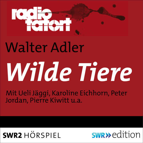 Hoerbuch Wilde Tiere - Walter Adler - Ueli Jäggi