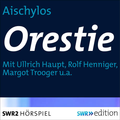 Hoerbuch Orestie - Aischylos - Ullrich Haupt
