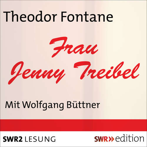 Hoerbuch Frau Jenny Treibel - Theodor Fontane - Wolfgang Büttner